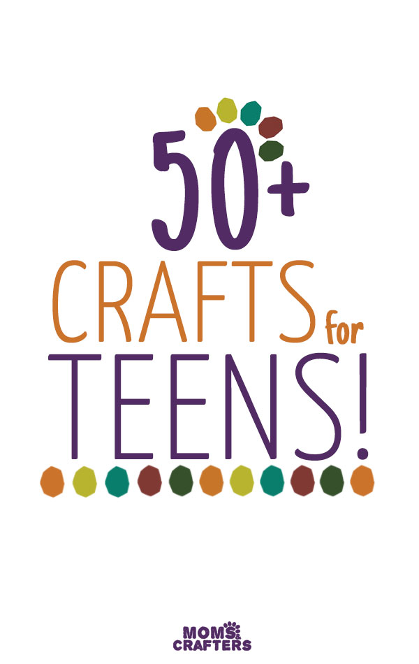 Teen crafts are everywhere! Check out this grand list of cool crafts for teens - full of thing that will inspire and motivate your teens and tweens for hours. 