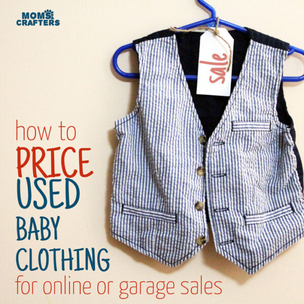 How to Price Used Baby Clothing * Moms and Crafters