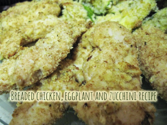 Breaded Chicken, Eggplant and Squash Strips Recipe
