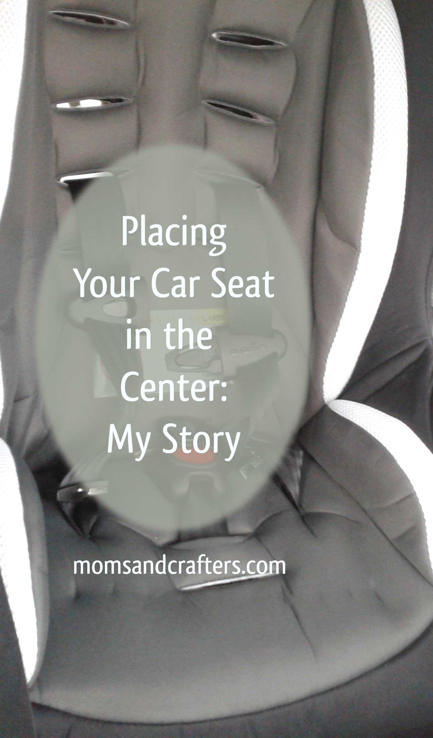 Placing Car Seat in the Middle – My Story