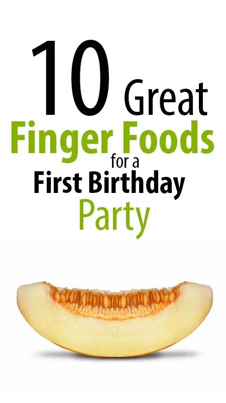 finger foods for first birthday