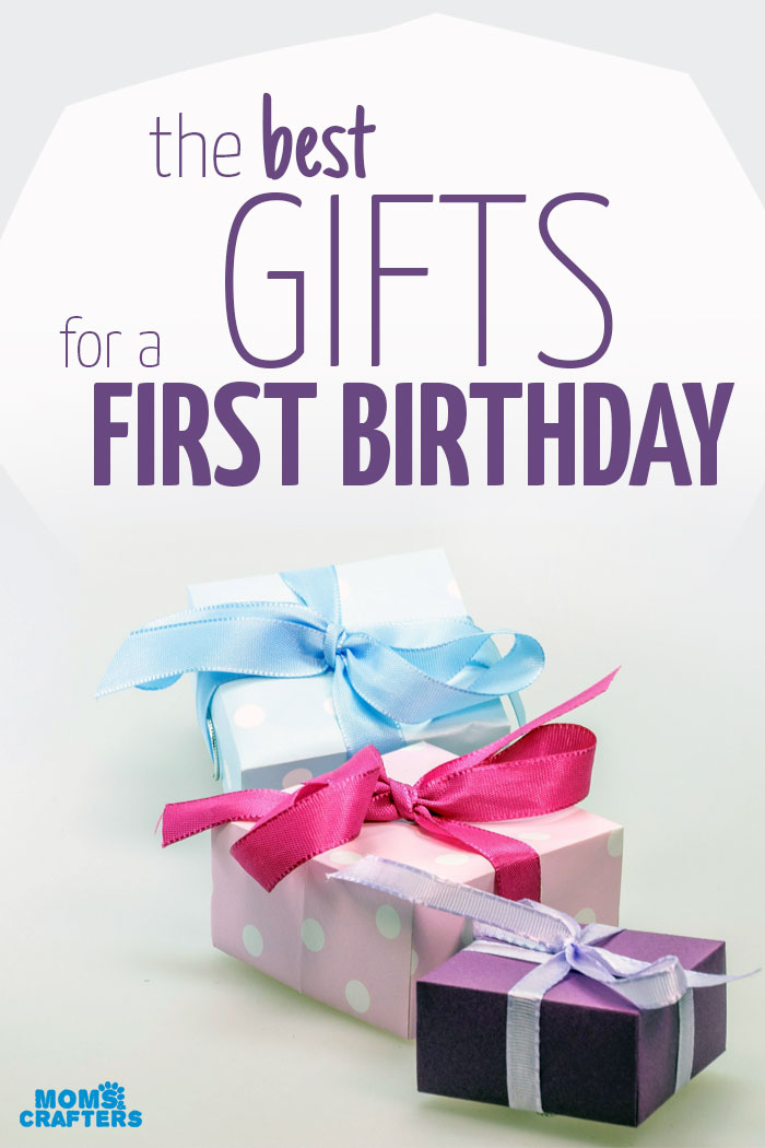 Best Gifts for a First Birthday