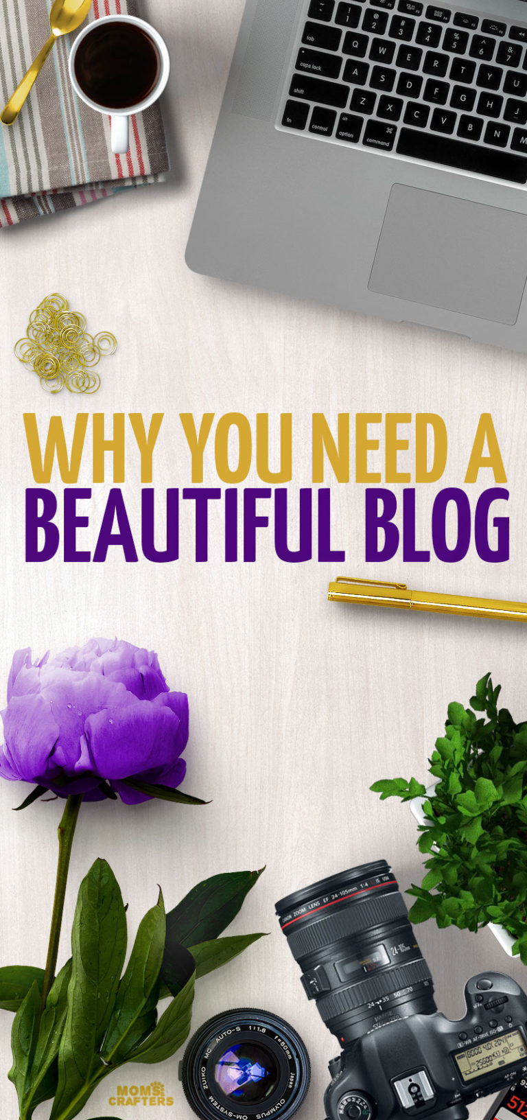 Why You Need a Beautiful Blog
