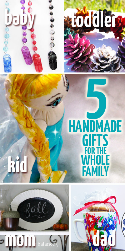 Handmade Gifts for the Whole Family