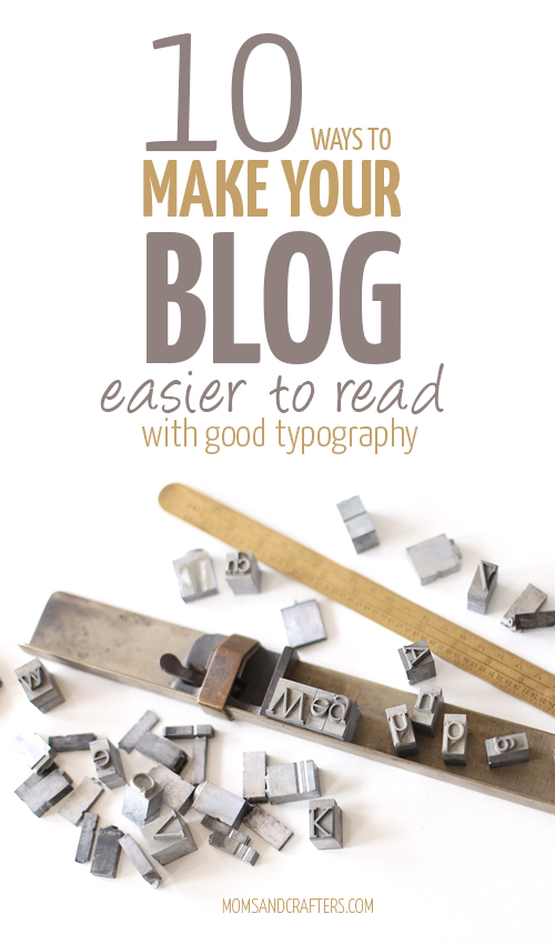 10 Tips for making your blog easier to read by using correct typography. These rules are simple to follow and will keep your readers on your blog longer - and coming back! From my blogging tips series on blog design
