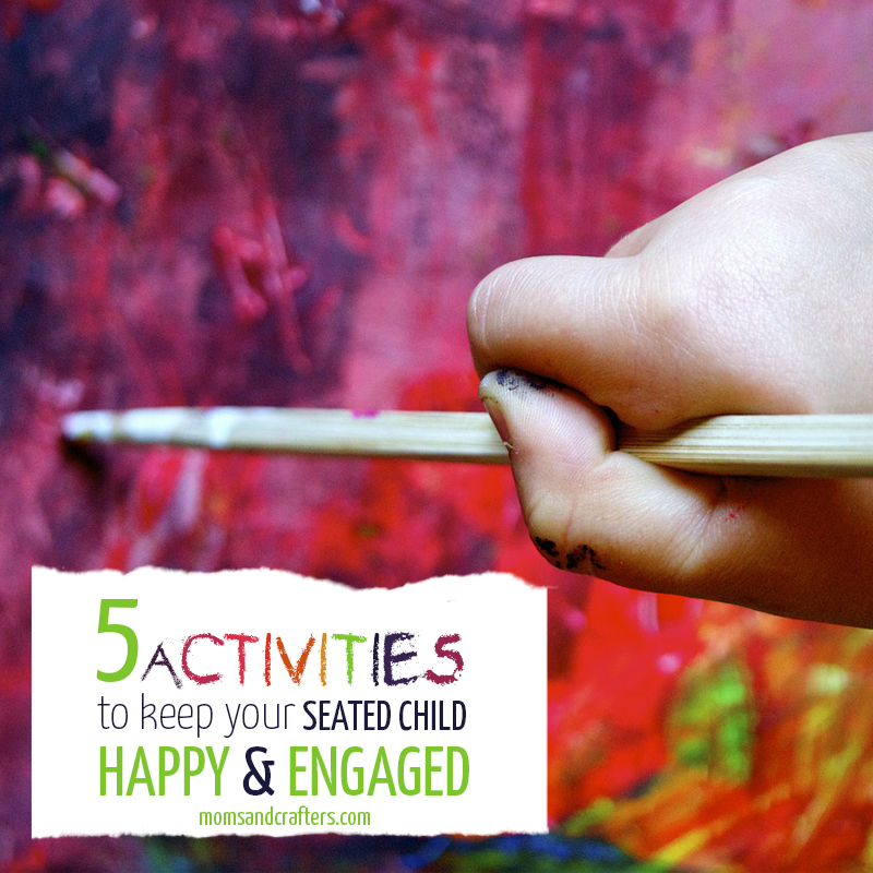 These 5 activities to keep seated child busy will allow your preschooler to remain happy and engaged while you prepare dinner, work, or do whatever it is you need to do!