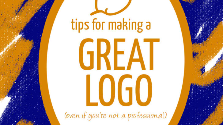 15 Tips for Making a Good Logo (even if you’re not a professional)