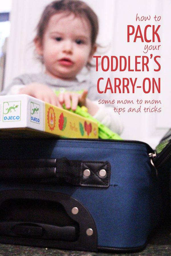 How to Pack a Toddler Carry On