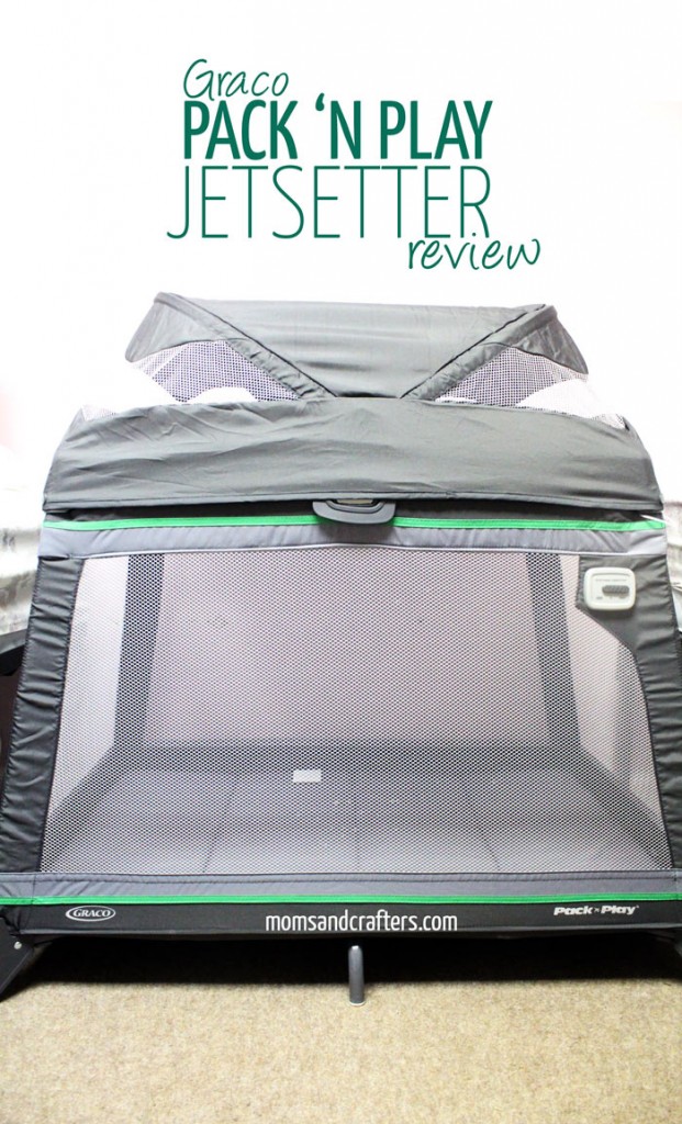 Graco Pack n Play Jetsetter Review * Moms and Crafters