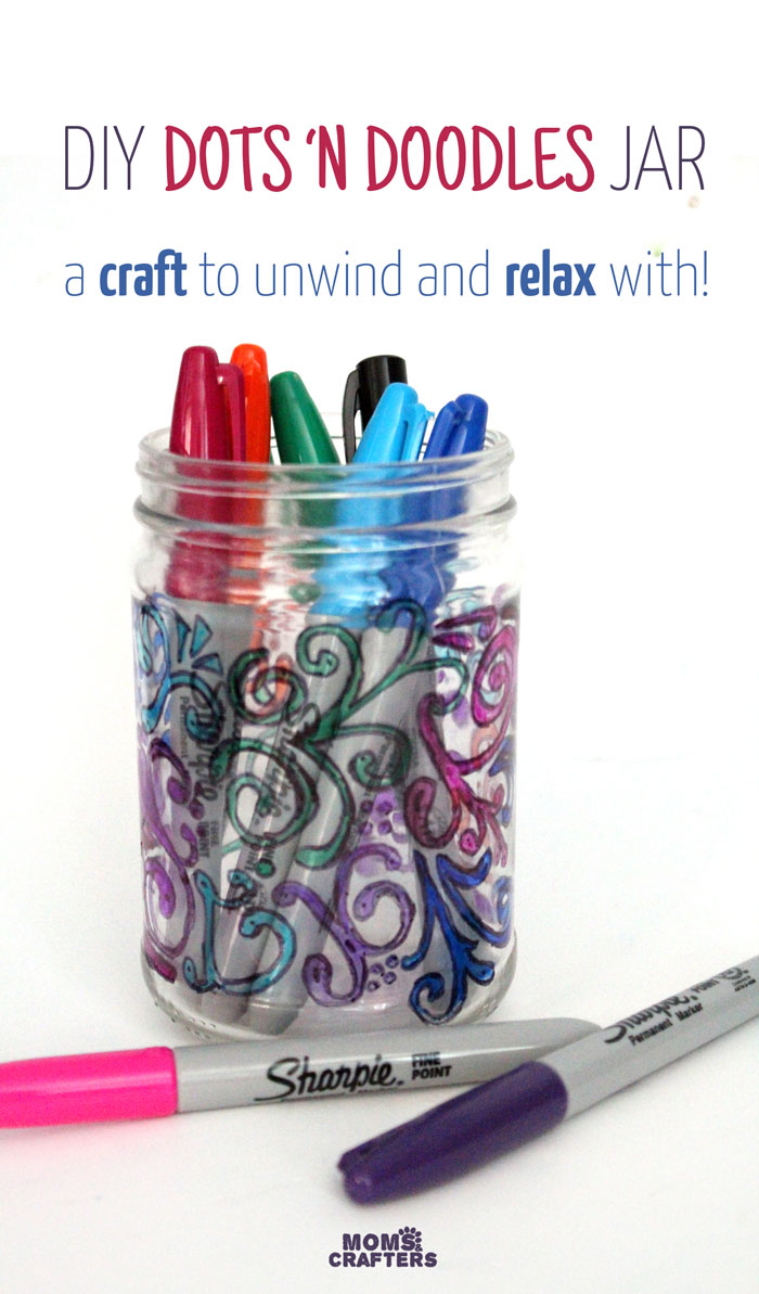 Relax with this adorable way to upcycle jars! This dots 'n doodles jar craft is a fun DIY project to help moms (or anyone) unwind. 