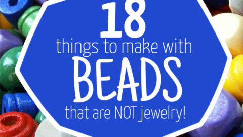 18 THINGS TO MAKE WITH BEADS (THAT AREN’T JEWELRY)