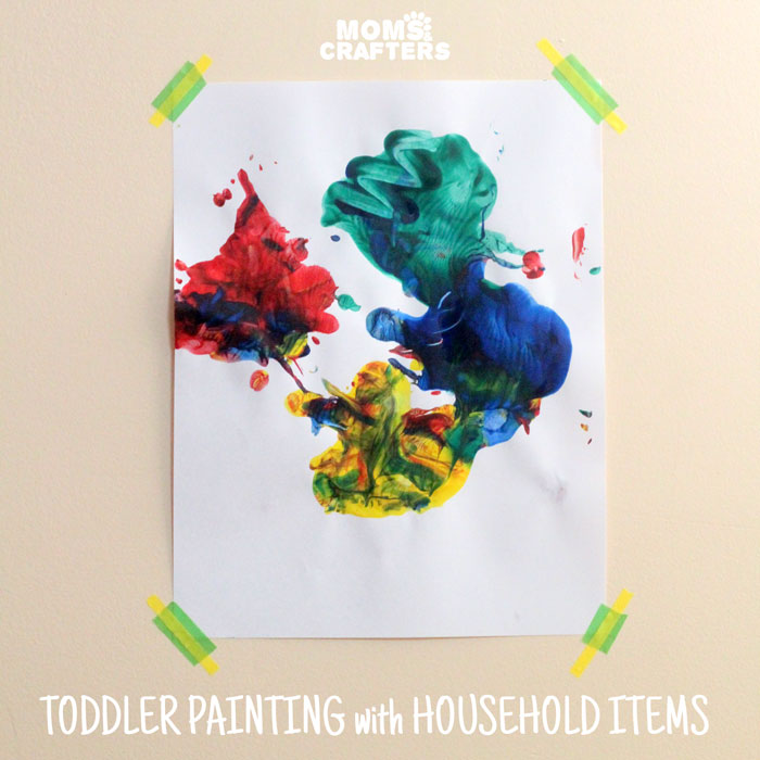 EASY TODDLER PAINTING ACTIVITY: PAINT WITH HOUSEHOLD ITEMS