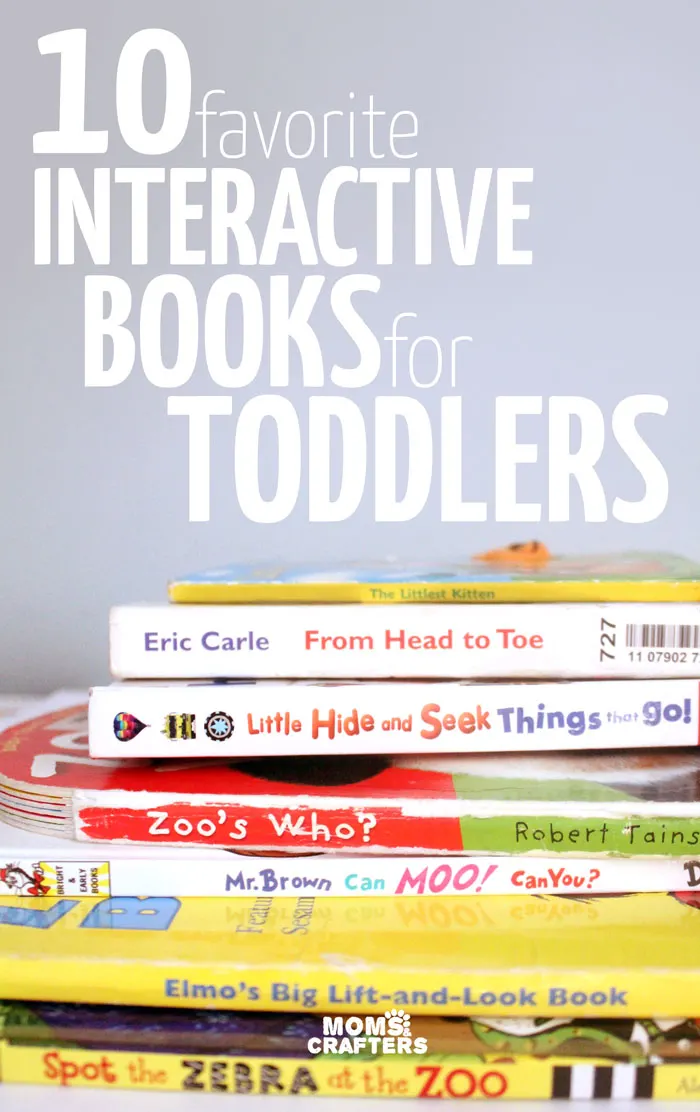 Click to find out our favorite interactive books for toddlers from our bookshelf! Your active toddler will actually sit still through story time with this top book list for toddlers!