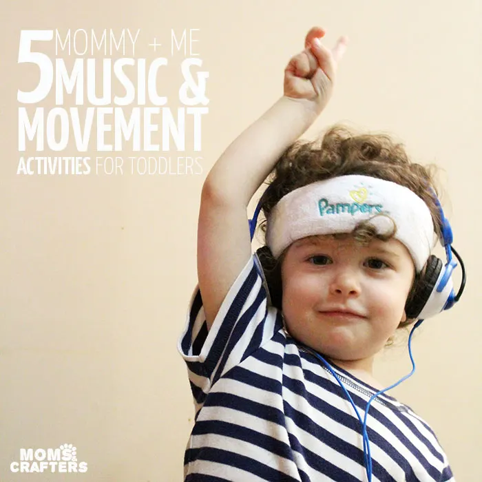 5 Mommy and Me Music and Movement activities for toddlers - you'll love doing this with your 1-3 year old!