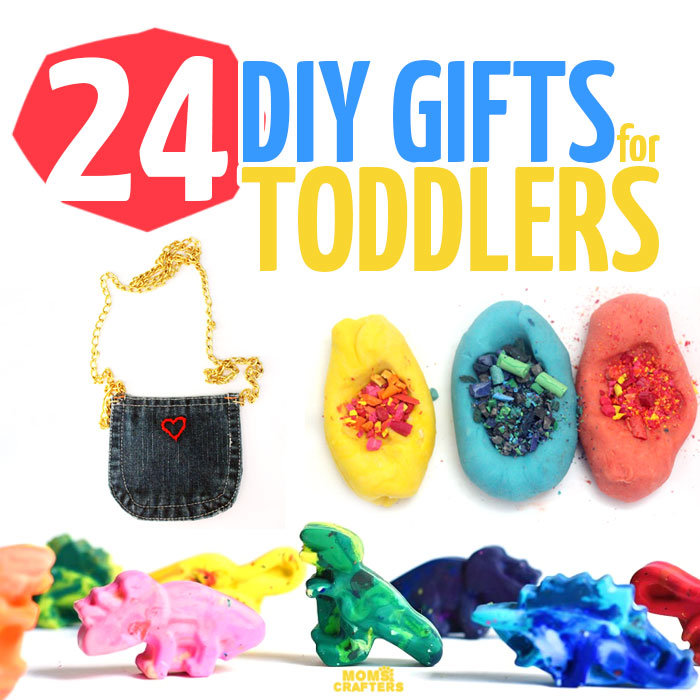 24 DIY Gifts for Toddlers