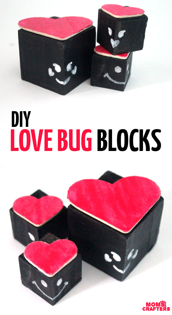 Make this adorable love bug valentine's day craft for kids! These lovebug blocks are so friendly and fun to play with - and they're easy to make too!