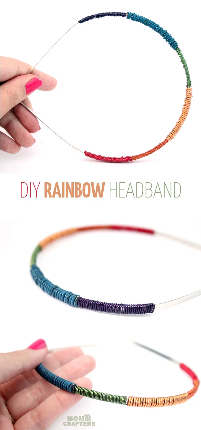 It's so easy to make this wire wrapped rainbow headband - I want to make ten! You can make it in any color, and don't need to know anything about jewelry making to start. It's an easy craft idea for teens, adults, or even big kids