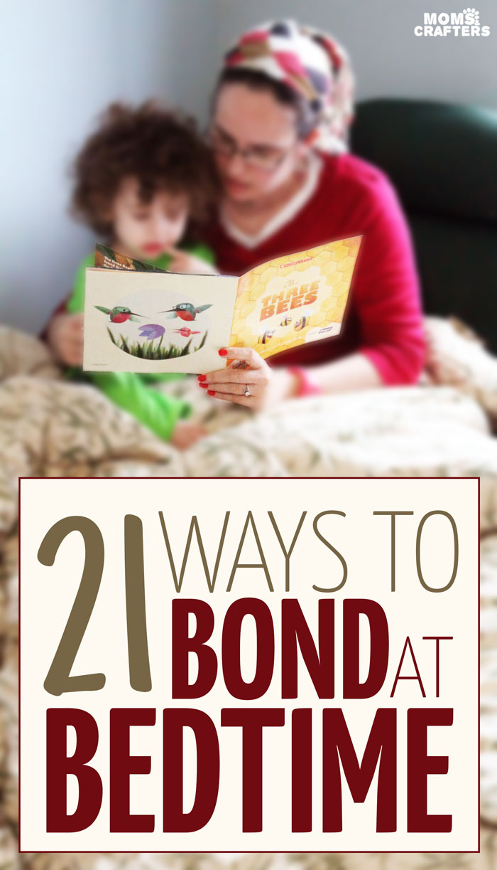 Do you read aloud to your child at bedtime? You should! Here are 21 ways to bond at bedtime with your toddler or young child | Parenting tips