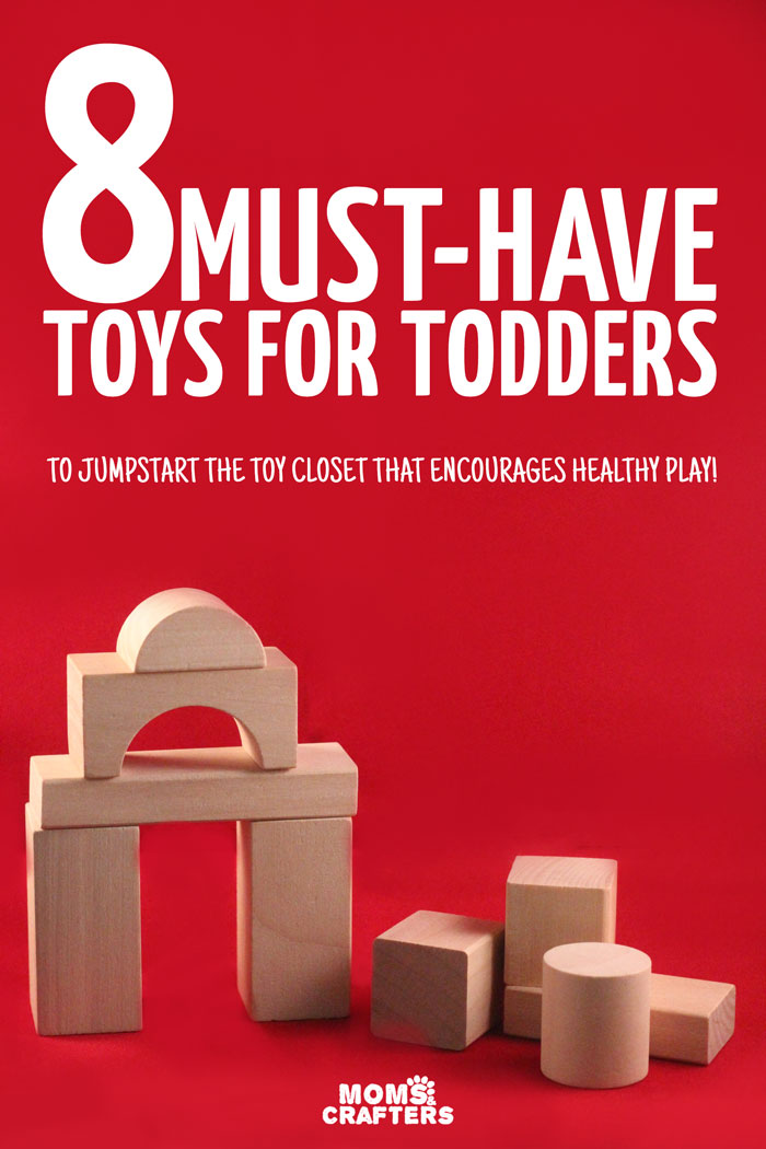 Toddlers learn so much through play - these must have toys for toddlers are perfect for first birthday gifts or to jumpstart a healthy playful toy closet.