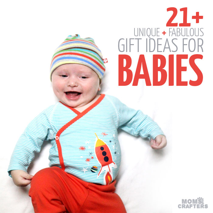 21+ Gift Ideas for Babies