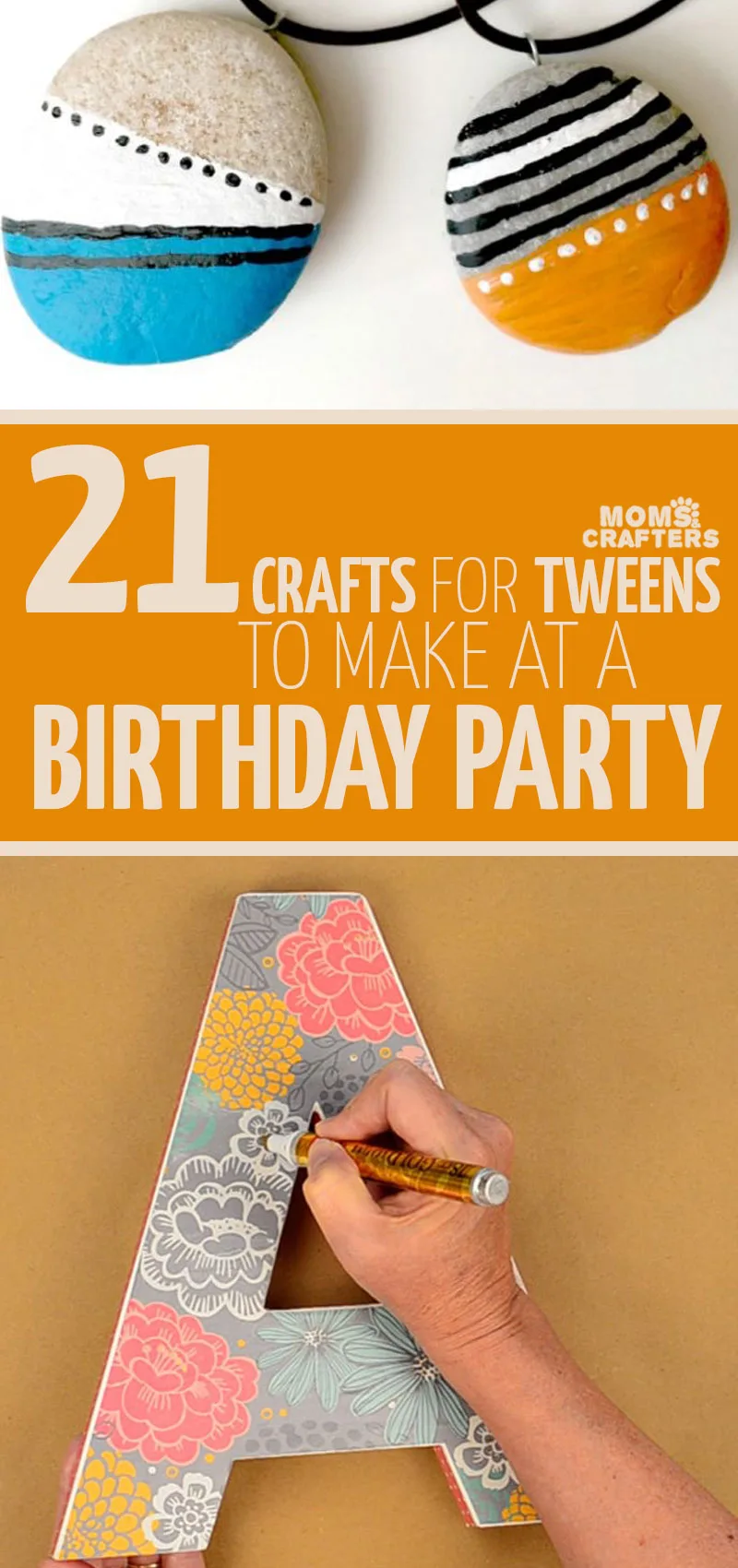 Click for a fun list of birthday party crafts for tweens and teens - these fun ideas are perfect for tween craft workshops for boys or girls.