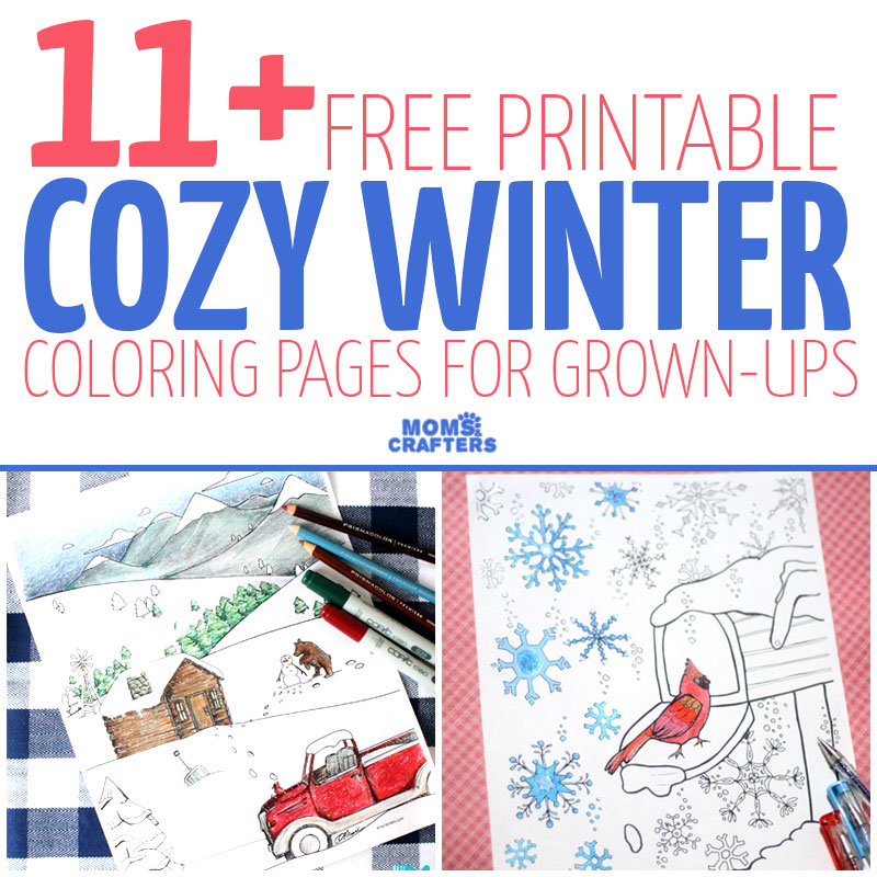 Get these 11+ free printable winter coloring pages for adults - not just for Christmas this time around! You'll love these free colouring pages for grown-ups - a great activity for teens and tweens on snow days as well!