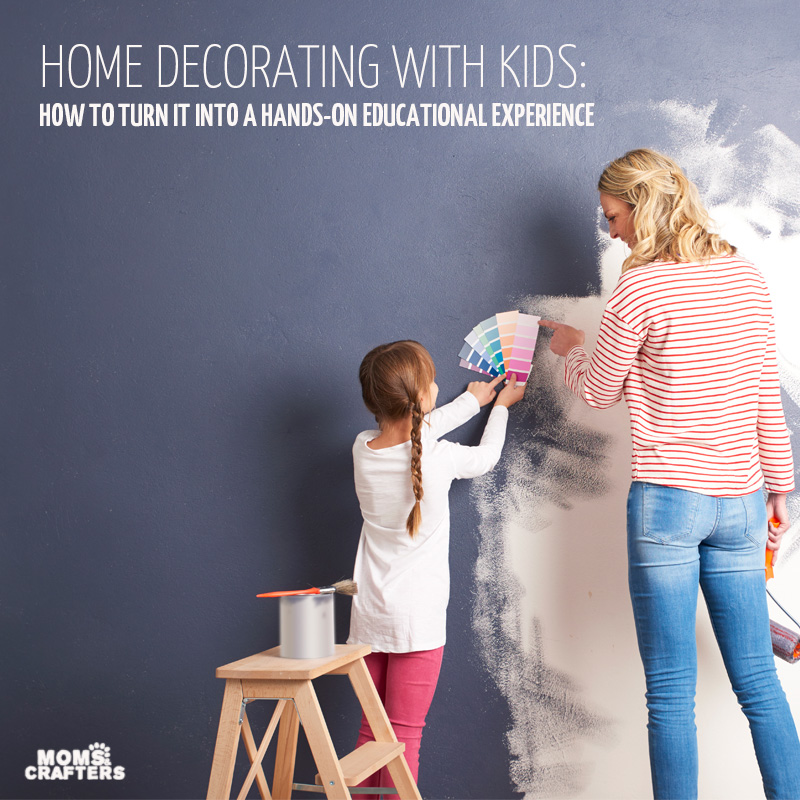Take on a home decor project with kids - here's why! Decorating with kids can be a hands-on educational experience that can help them unplug and disconnect from their devices for a change. 