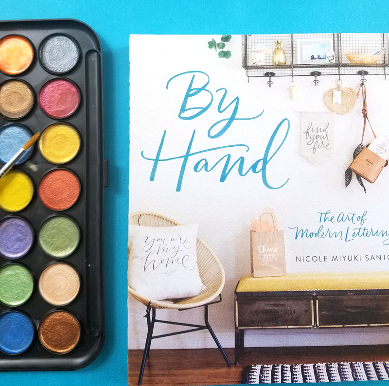 By Hand - the best watercolor books for learning the art of brush lettering 