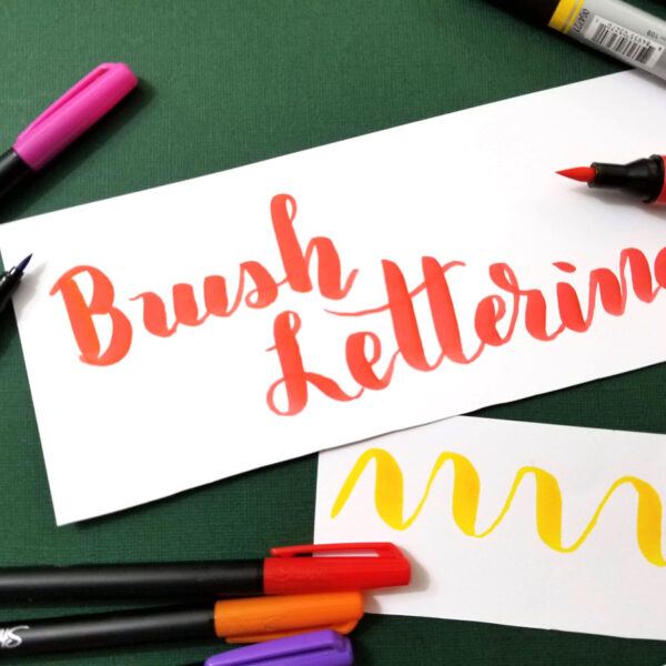 Brush Lettering Tutorial – 8 Tips & Techniques for beginners