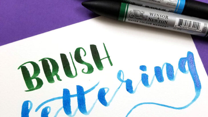 Brush Lettering – How to Do Brush Calligraphy from Scratch