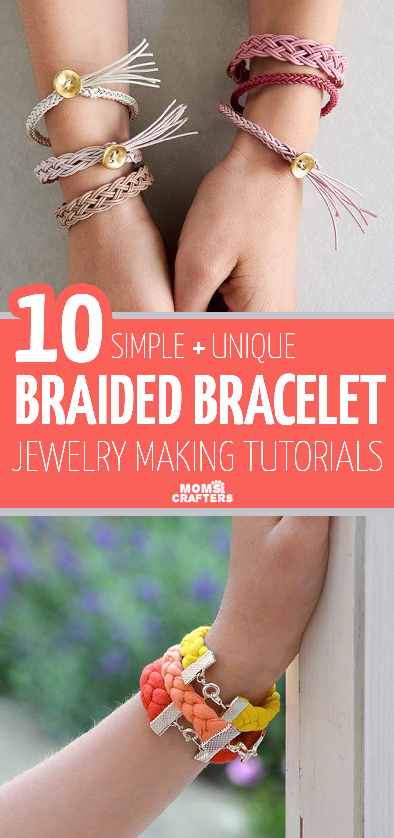 Click for ten simple and brilliant braid bracelet DIY ideas! These cool jewelry making tutorials are perfect for tweens and teens, and for boys and girls as well! They're great jewelry making projects for beginners too!