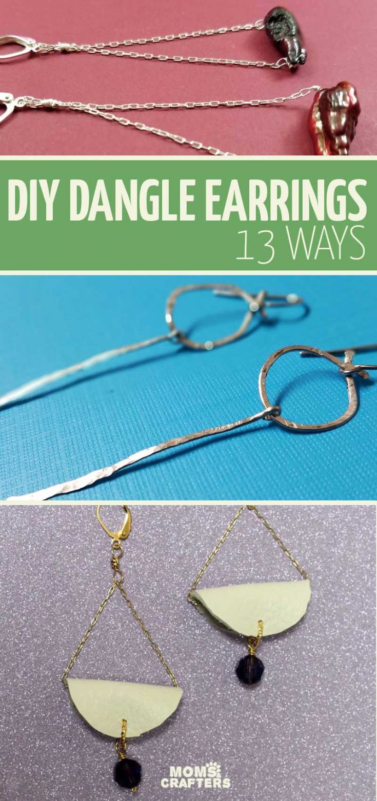 DIY Dangle Earrings Anyone Can Make * Moms and Crafters