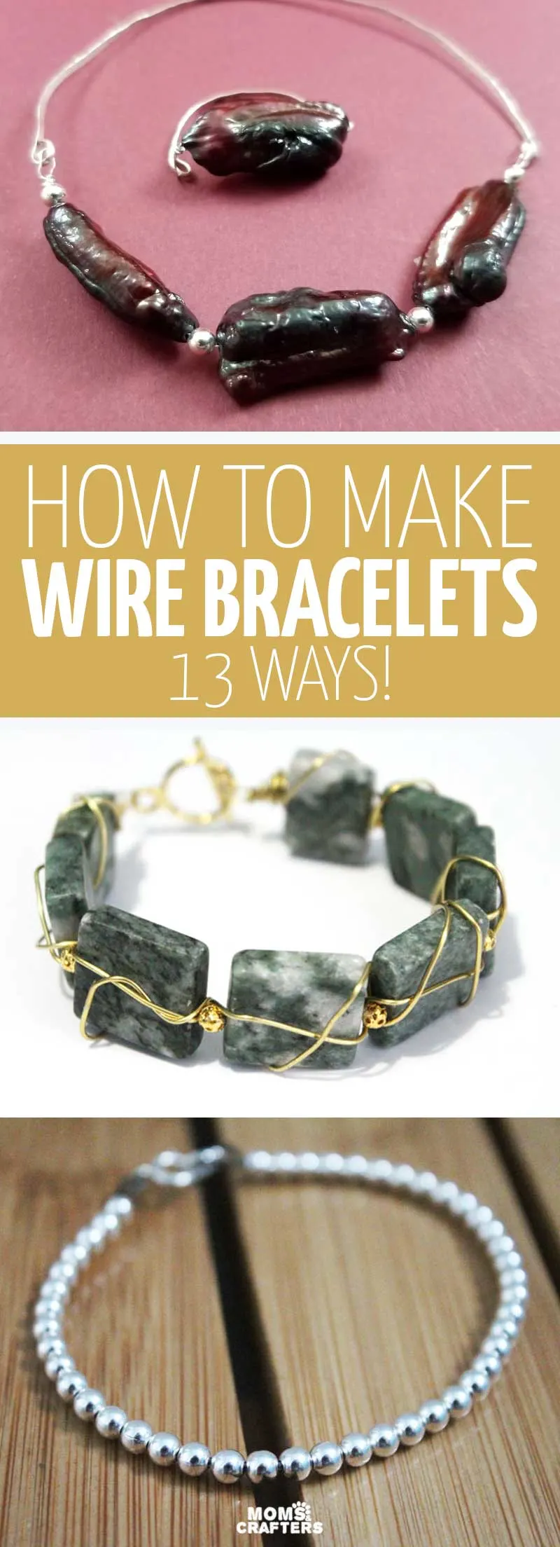 How To Make Wire Bracelets