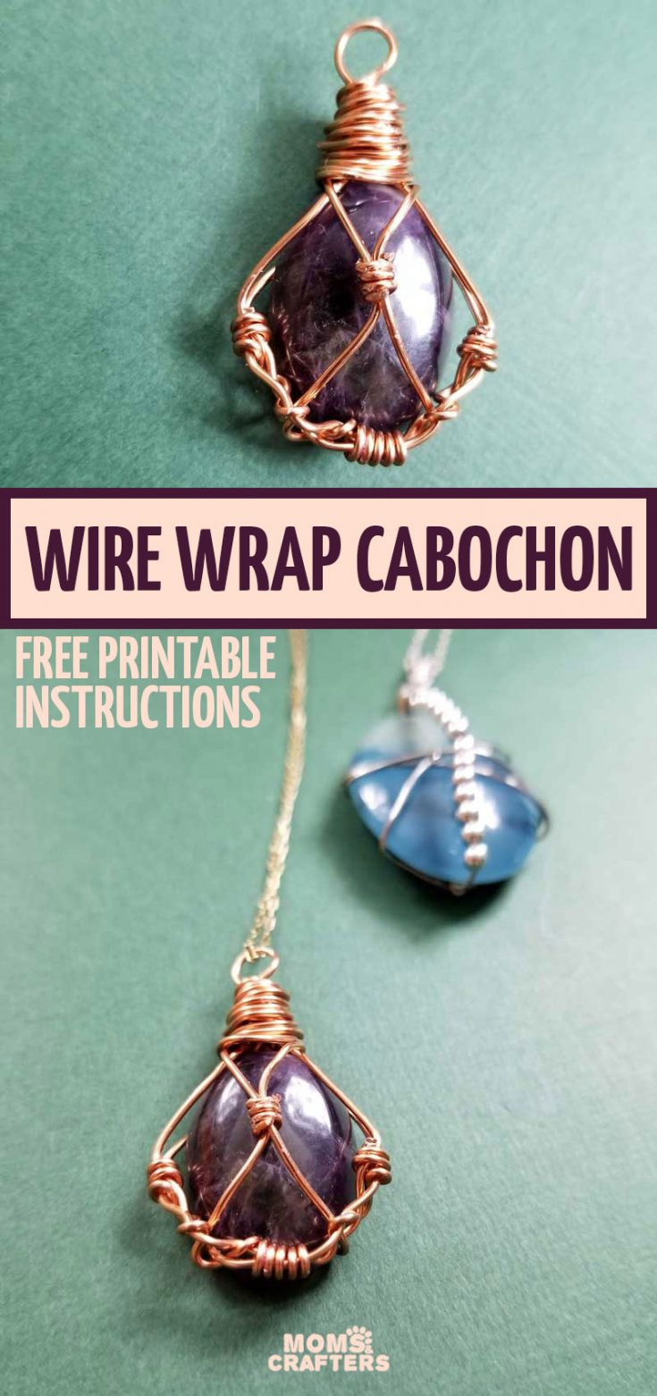 Wire Wrap Stone How to Wire Wrap Stones Without Holes * Moms and Crafters