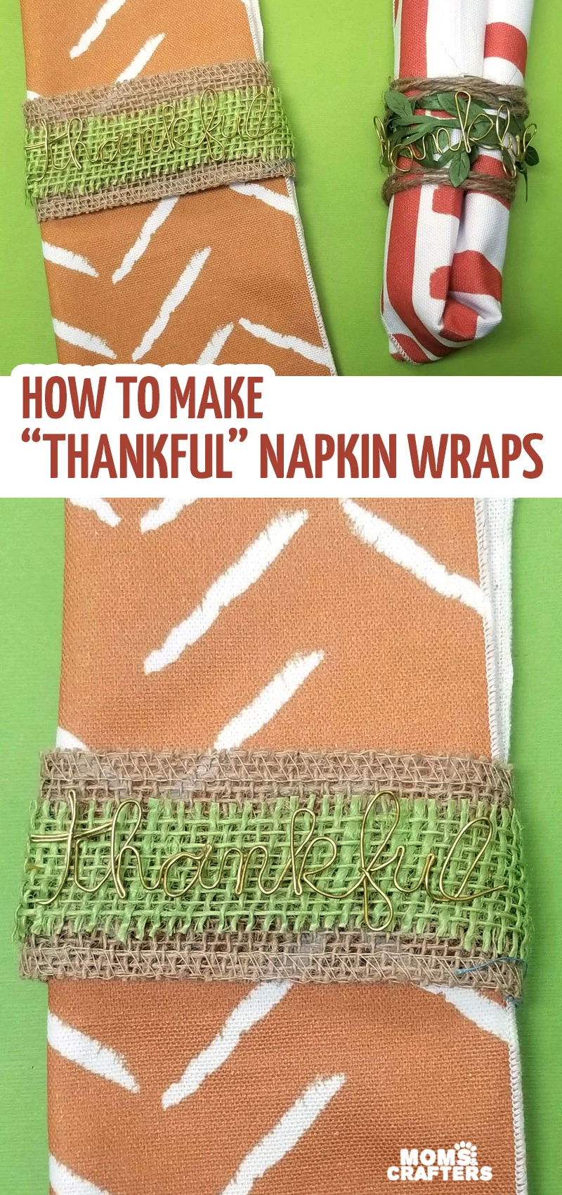 Click to learn how to make your own Thanksgiving napkin rings using a wire wrapped word "thankful!" This Thanksgiving table decor will really upgrade your table settings.