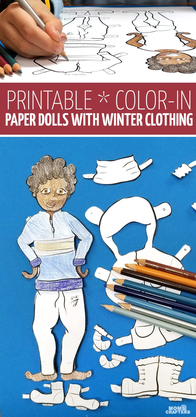 Add your own style to these color in dress up dolls! Paper dolls teach kids about appropriate winter wear and are a fun paper toy template to enjoy after. 