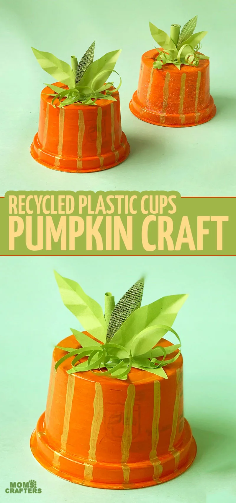 An easy peasy recycled pumpkin craft made from plastic cups - this sweet Halloween craft is also a great fall craft for preschoolers, toddlers, big kids and tweens - and it comes with a free printable template to make it even easier!