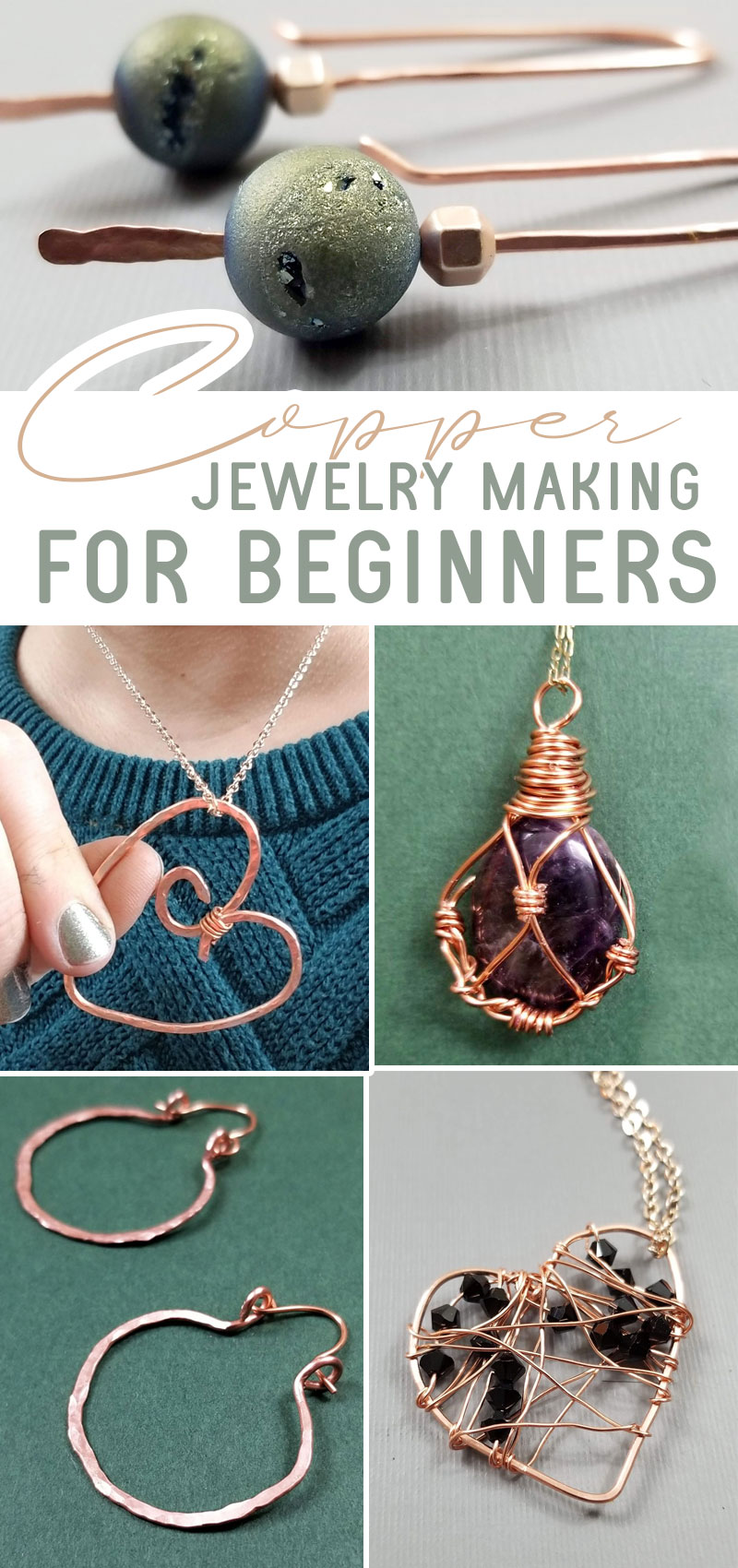 Copper Jewelry Making Tools, Techniques, Tips, & Projects for beginners