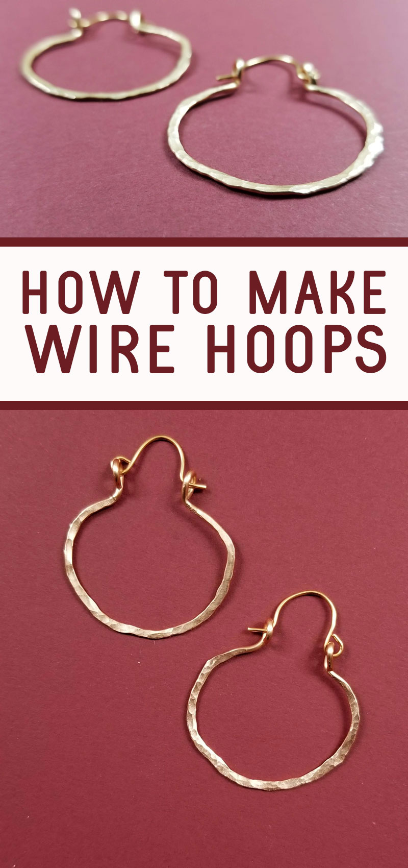 How to Make Hoop Earrings with Wire * Moms and Crafters