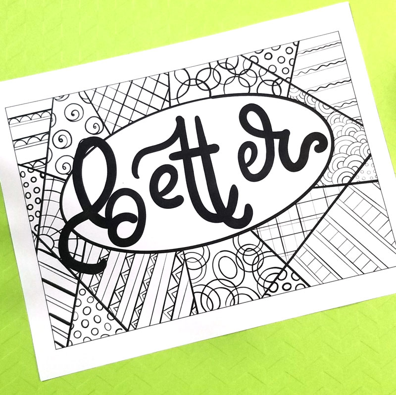 Motivational Coloring Pages for Teens and Adults * Moms and Crafters