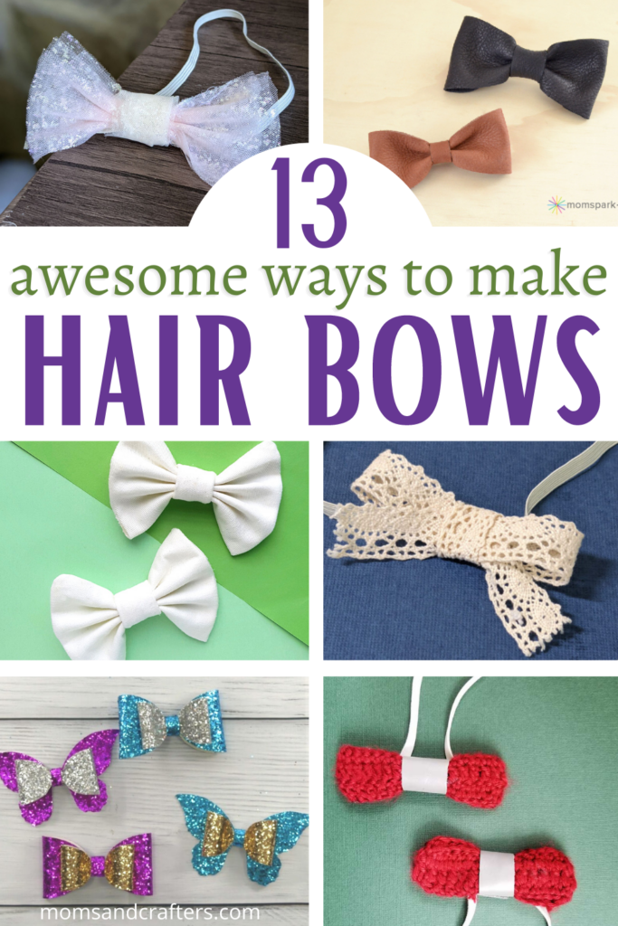 how to make hair bows 13 ways collage