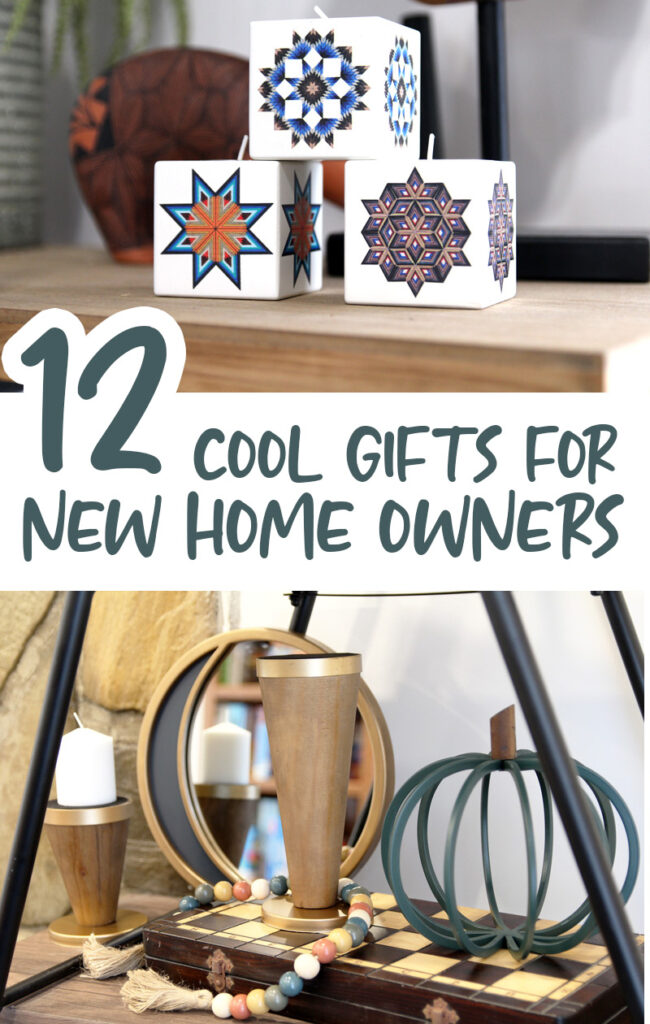 12+ Gift Ideas for New Homeowners