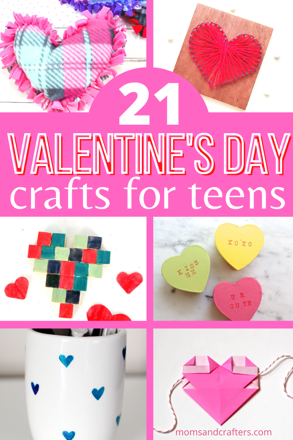 Valentine's Day Crafts for Teens * Moms and Crafters