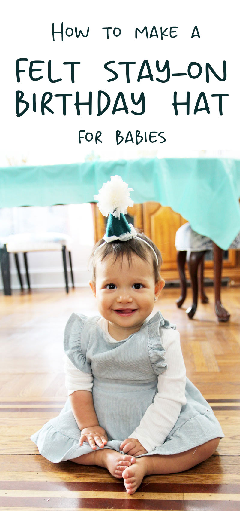 DIY first birthday hat for girls title image with a girl wearing the hat