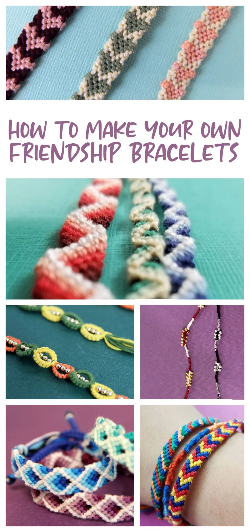 How to make a friendship bracelet from scratch