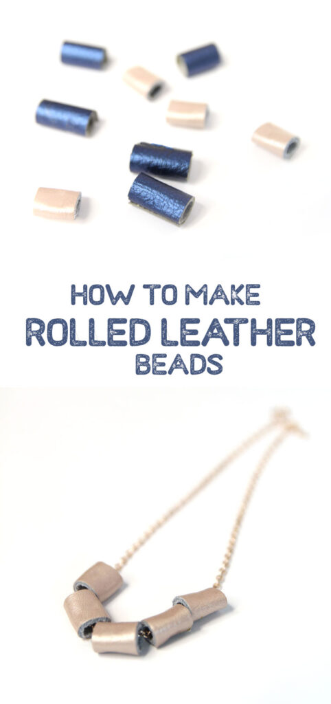 How to Make Rolled Leather Beads * Moms and Crafters