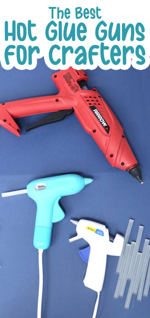 The 6 Best Hot Glue Guns, Researched and Tested