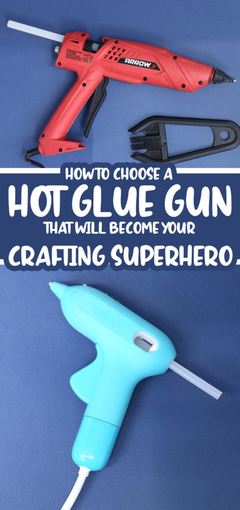 Best Hot Glue Guns For Crafting - Love to Sew Studio