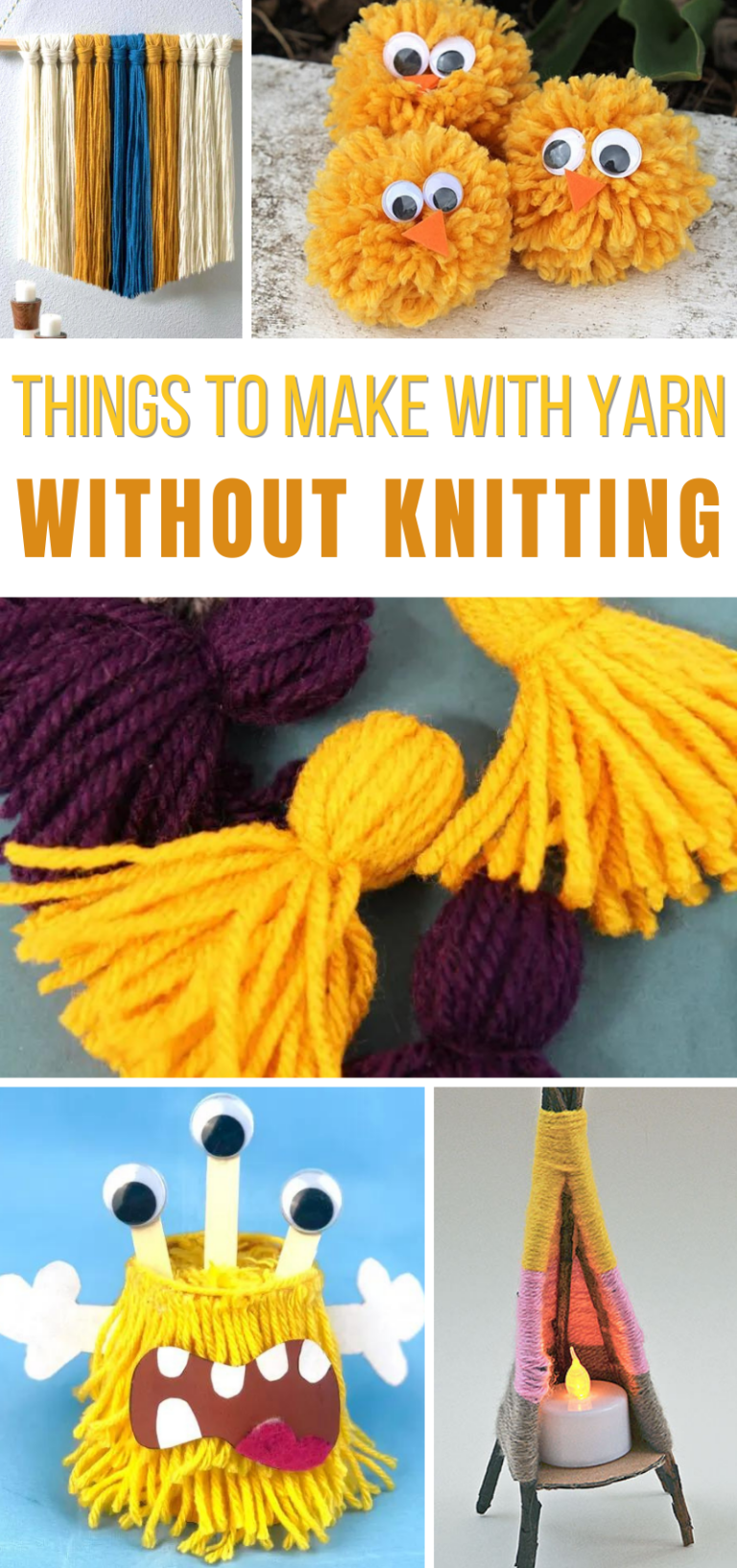 Things to Make with Yarn without Knitting * Moms and Crafters